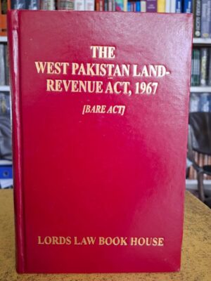 The West Pakistan Land Revenue Act, 1967