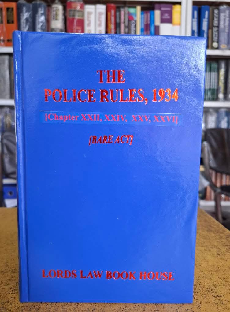 The Police Rules, 1934