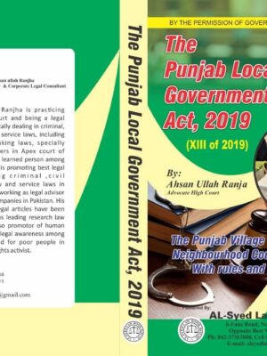 The Punjab Local Government Act, 2019 By Ahsan Ullah Ranja