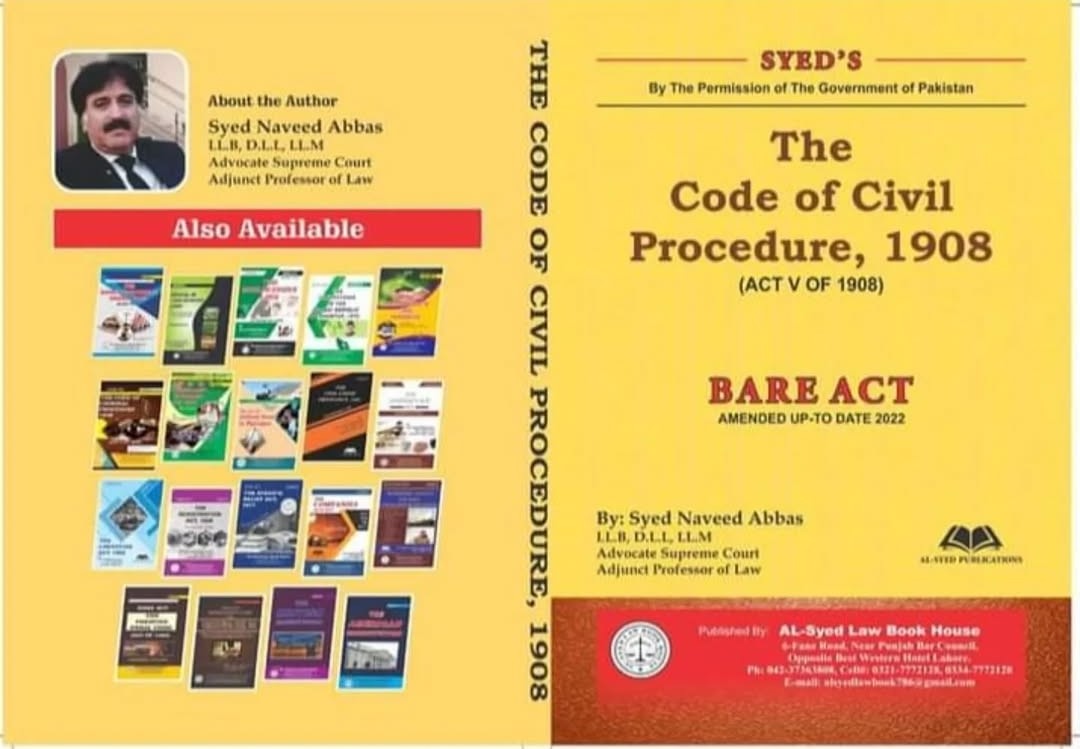 The Code Of Civil Procedure, 1908 By Syed Naveed Abbas