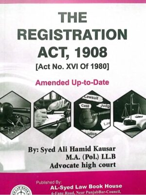 The Registration Act, 1980 By Ali Hamid Kausar