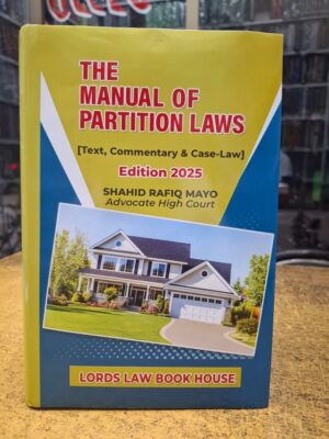 The Manual Of Partition Laws By Shahid Rafiq Mayo