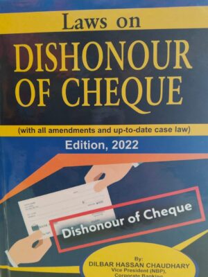Laws On Dishonour Of Cheque By Dilbar Hassan Chaudhary