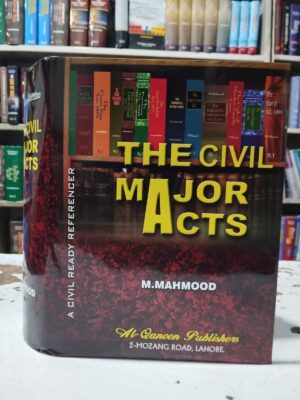 The Civil Major Acts By M. Mahmood