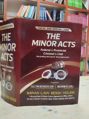 The Minor Acts Federal & Provincial (Criminal & Civil)