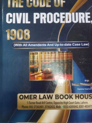 Commentaries On The Code Of Civil Procedure, 1908 By Sultan Mehmood