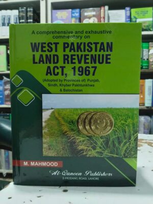 West Pakistan Land Revenue Act, 1967 By M. Mahmood