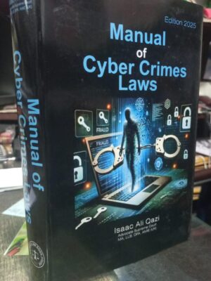 Manual Of Cyber Crimes Law By Isaac Ali