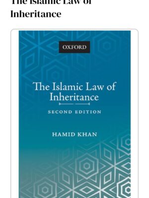 The Islamic Law Of Inheritance By Hamid Khan
