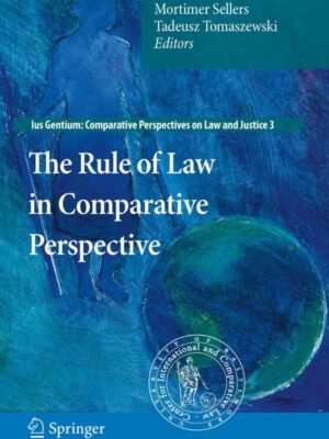 The Rule Of Law In Comparative Perspective