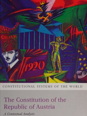 The Constitution Of The Republic Of Austria By Manfred Stelzer