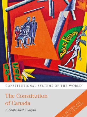 The Constitution Of Canada By Jeremy Webber