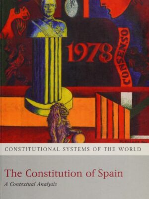 The Constitution Of Spain By Victor Ferreres Comella