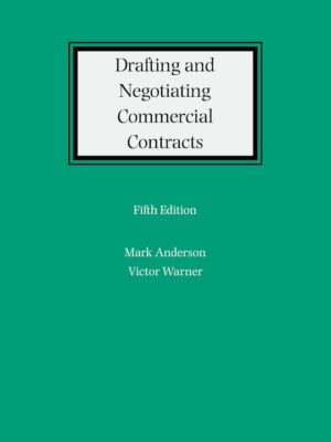 Drafting And Negotiating Commercial Contracts