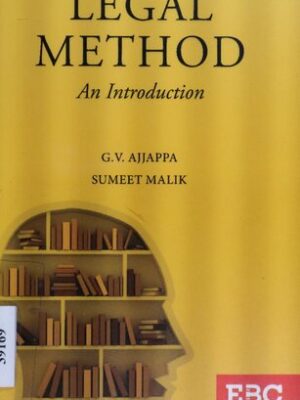 Legal Method: An Introduction By G.V. Ajjappa & Sumeet Malik