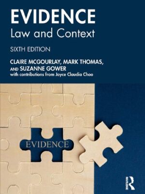 Evidence: Law And Context