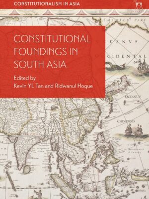 Constitutional Foundings In South Asia