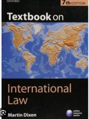 Text Book on International Law By Martin Dixon